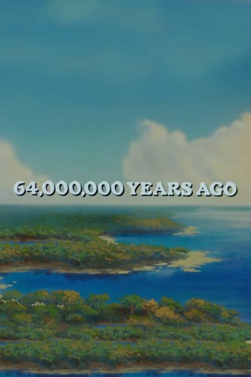 64,000,000 Years Ago animación