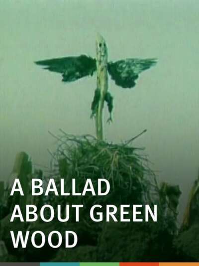 A Ballad About Green Wood animación