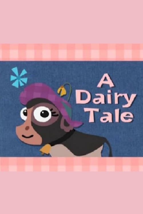 A Dairy Tale animación