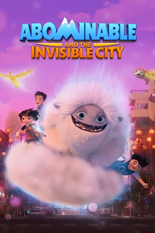 Abominable and the Invisible City animación
