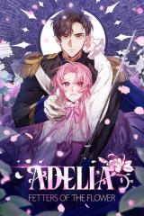Adelia: Fetters of the Flower comic