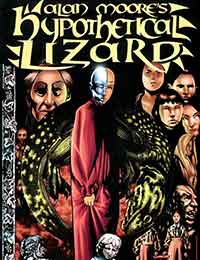 Alan Moore's Hypothetical Lizard comic