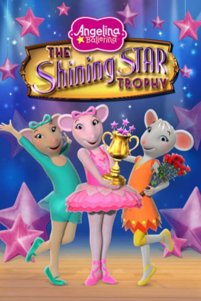 Angelina Ballerina: The Shining Star Trophy animación