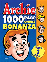Archie 1000 Page Comics Bonanza comic
