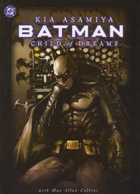 Batman: Child of Dreams comic
