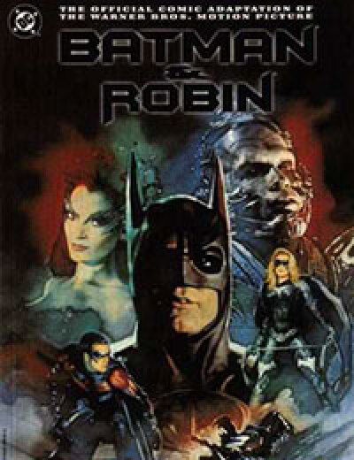 Batman and Robin: The Official Comic Adaptation of the Warner Bros. Motion Picture comic