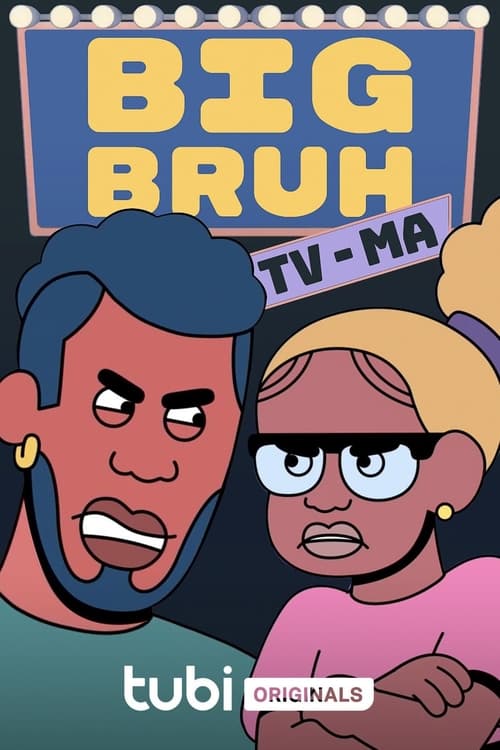 Big Bruh animación