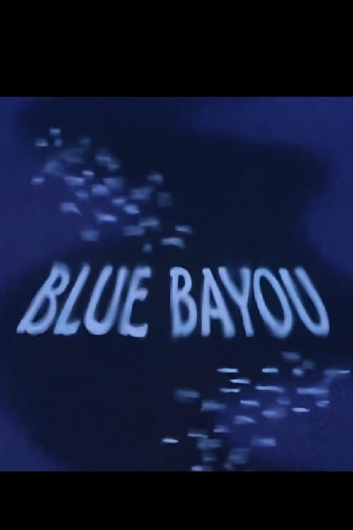 Blue Bayou animación