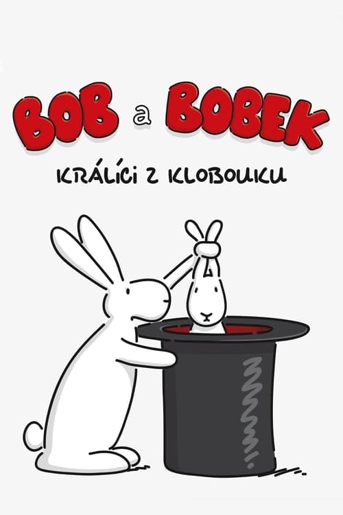 Bob a Bobek – králíci z klobouku animación