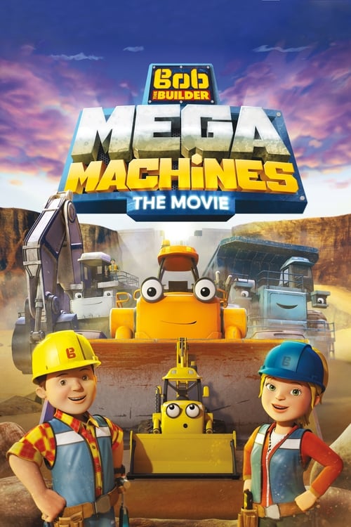 Bob the Builder: Mega Machines - The Movie animación