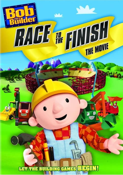 Bob the Builder: Race to the Finish - The Movie animación