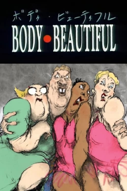 Body Beautiful animación