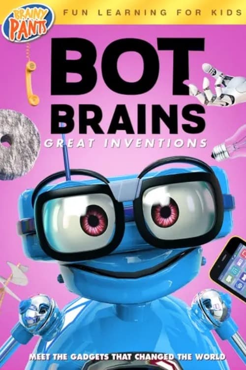 Bot Brains: Great Inventions animación