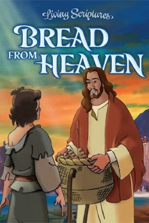 Bread From Heaven animación