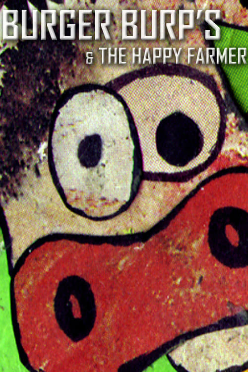 Burger Burp's & the Happy Farmer animación