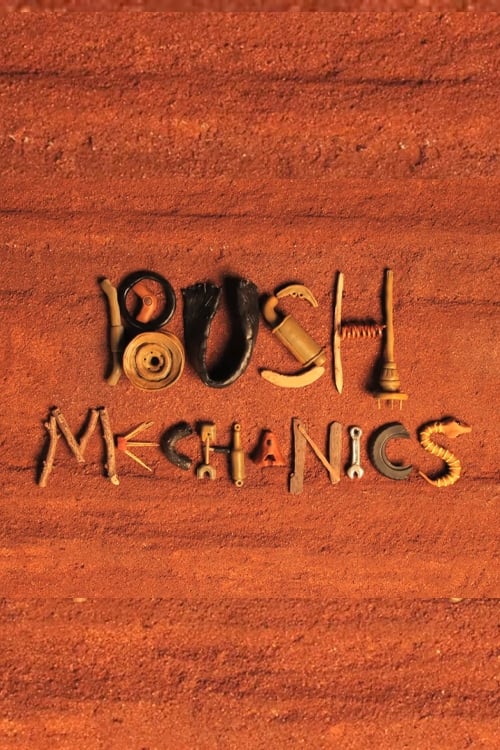 Bush Mechanics animación