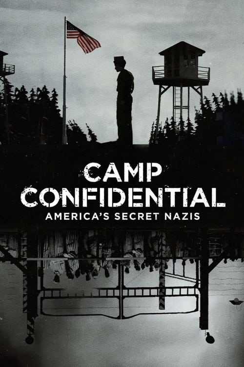 Camp Confidential: America's Secret Nazis animación