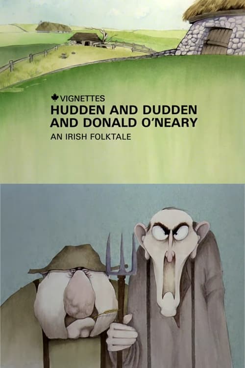 Canada Vignettes: Hudden and Dudden and Donald O'Neary animación