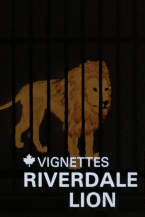 Canada Vignettes: Riverdale Lion animación