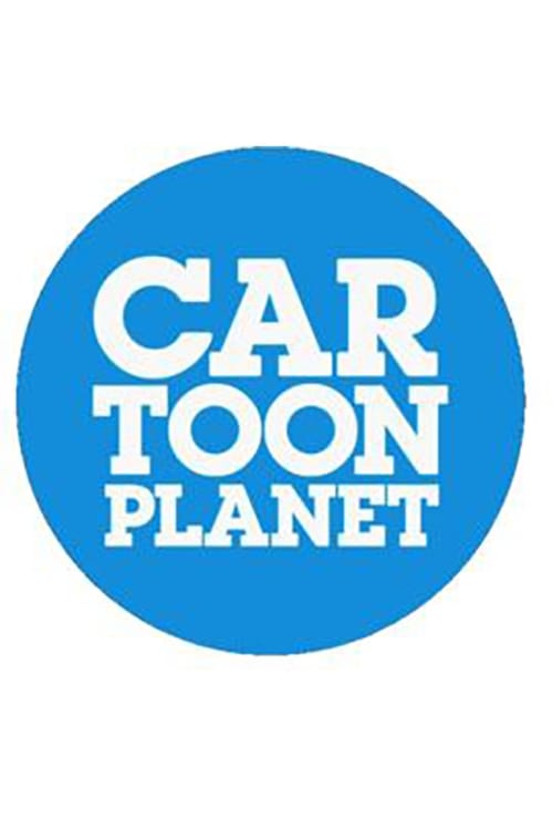 Cartoon Planet animación