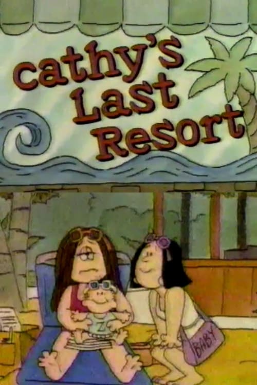 Cathy's Last Resort animación