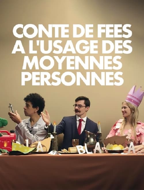 Conte de fées à l'usage des moyennes personnes animación