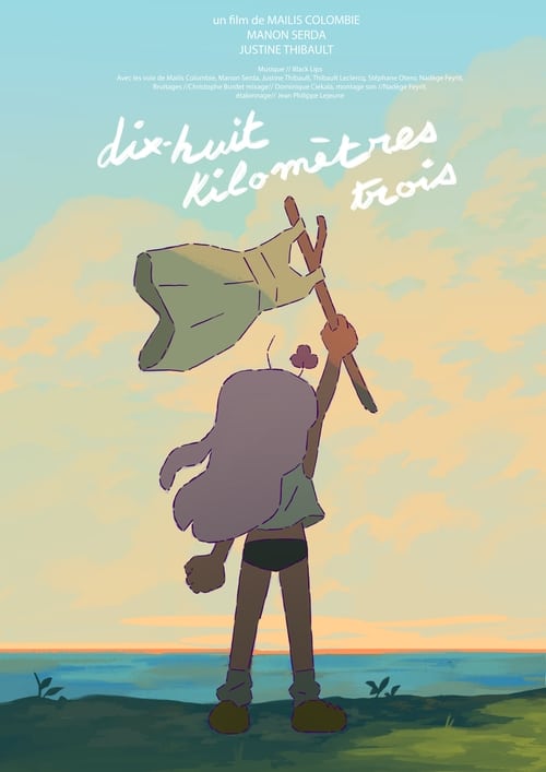 Dix-huit kilomètres trois animación