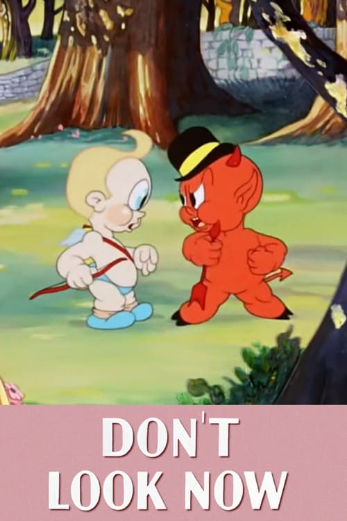 Don't Look Now animación