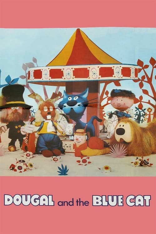 Dougal and the Blue Cat animación