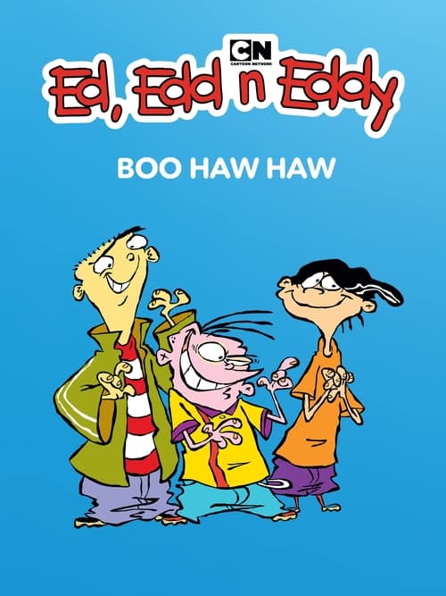 Ed, Edd n Eddy's Boo Haw Haw animación