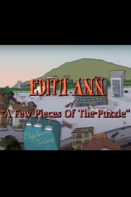 Edith Ann: A Few Pieces of the Puzzle animación