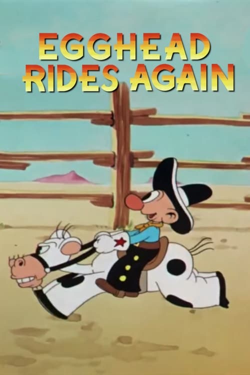 Egghead Rides Again animación