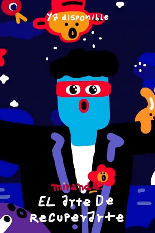 El arte de recuperarte animación