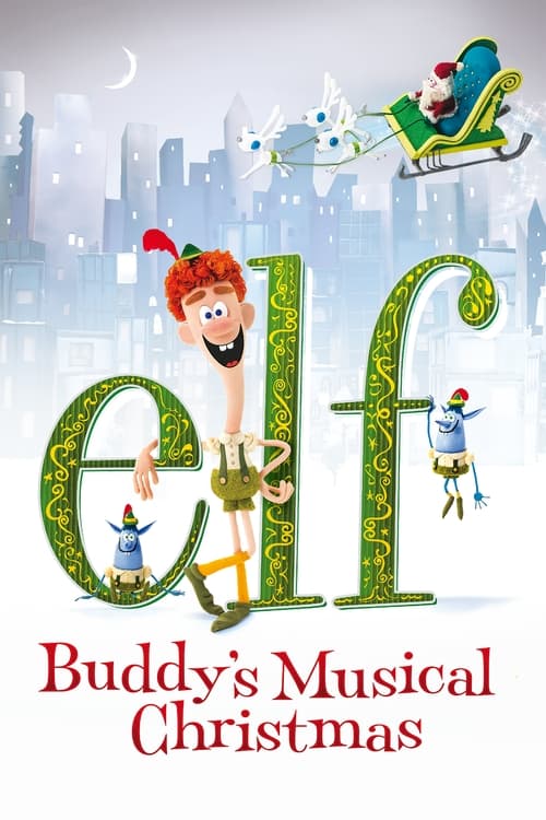Elf: Buddy's Musical Christmas animación