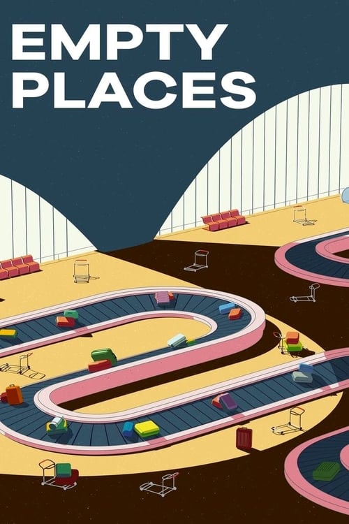 Empty Places animación