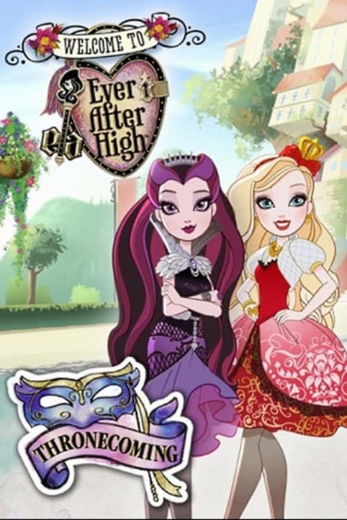 Ever After High: Thronecoming animación