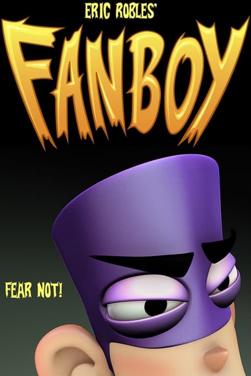 Fanboy animación