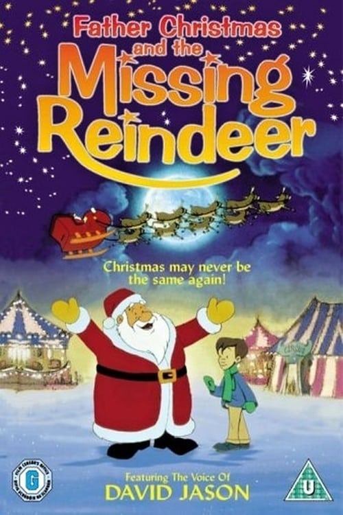 Father Christmas and the Missing Reindeer animación