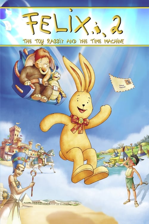 Felix: The Toy Rabbit and the Time Machine animación