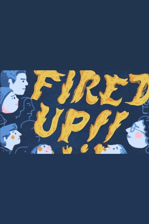 Fired Up! animación