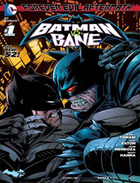 Forever Evil Aftermath: Batman vs. Bane comic
