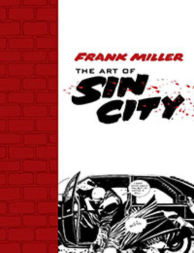 Frank Miller: The Art of Sin City comic
