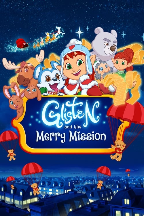 Glisten and the Merry Mission animación