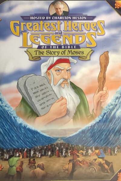Greatest Heroes and Legends: The Story of Moses animación