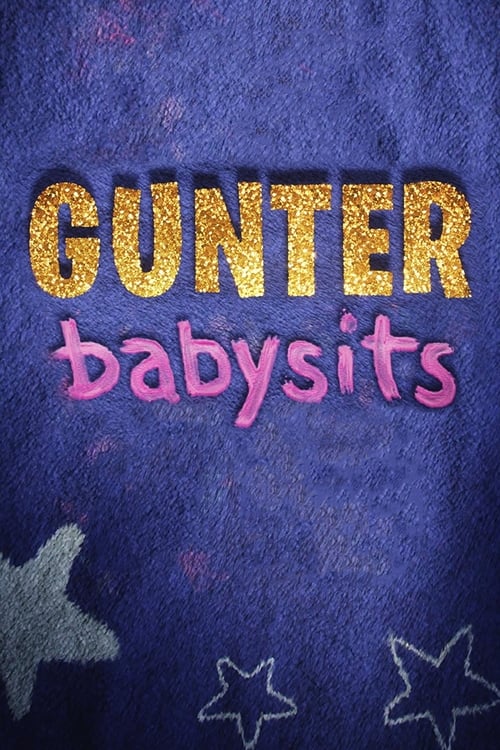 Gunter Babysits animación