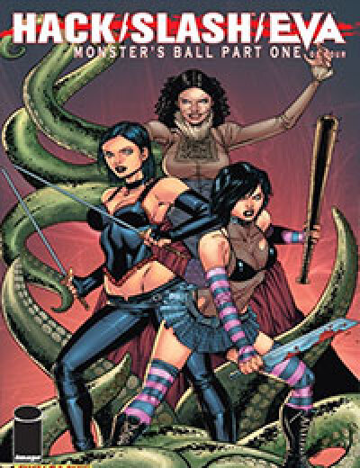 Hack/Slash/Eva Monster&#039;s Ball comic