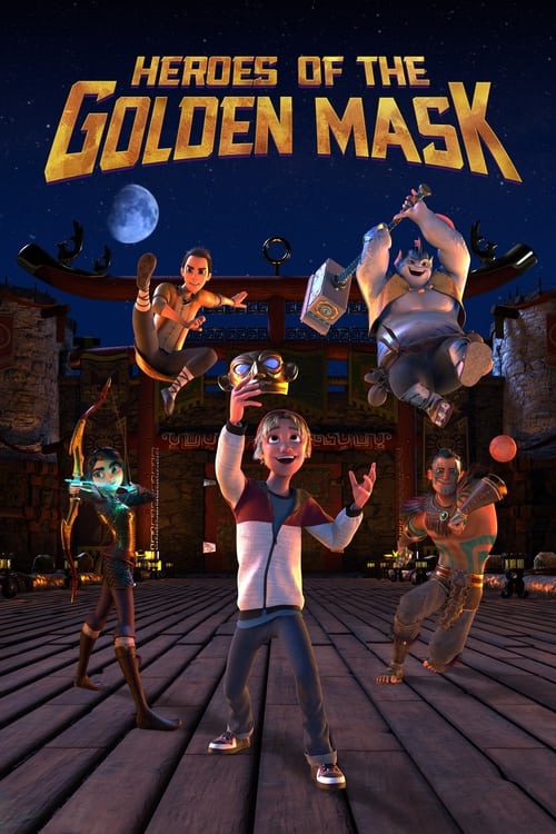 Heroes of the Golden Masks animación