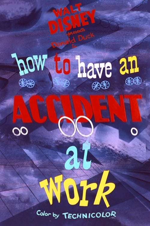How to Have an Accident at Work animación