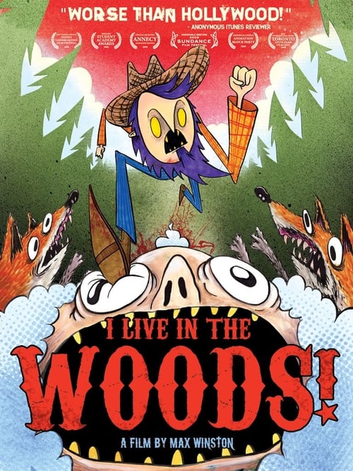 I Live in the Woods animación