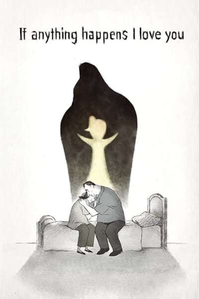 If Anything Happens I Love You animación